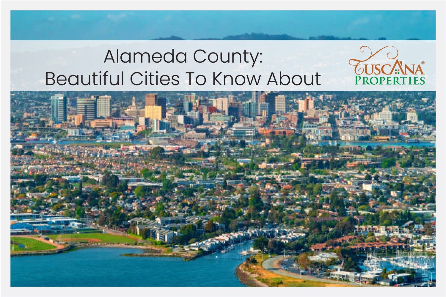 Beautiful Cities To Know About In Alameda County