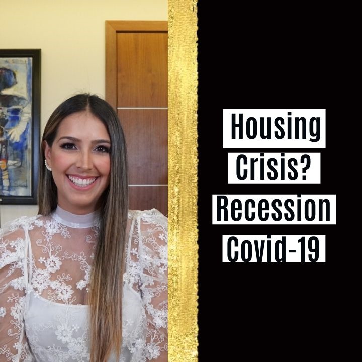 Housing Crisis Recession 2020