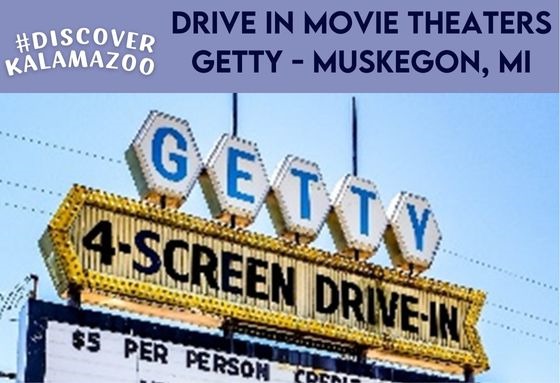 Getty Drive In Movie Theater Muskegon Michigan