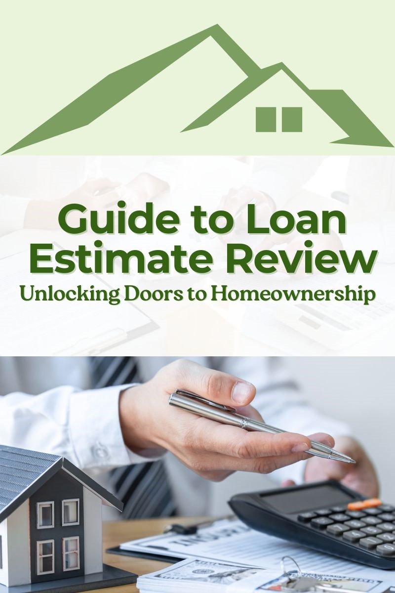 First Time Home Buyer S Guide To Loan Estimates And Buyer Closing Costs