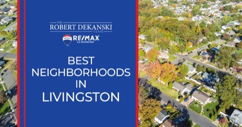 8 Best Places to Live in Livingston, NJ