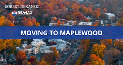 Moving to Maplewood NJ: Is Maplewood a Good Place to Live?