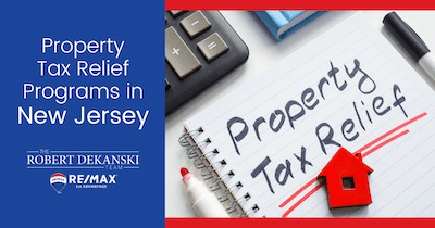 NJ Property Tax Relief: ANCHOR, Stay NJ & Senior Freeze