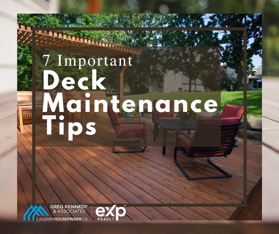 7 Important Deck Maintenance Tips Calgary Homeowners