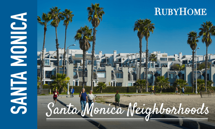 Santa Monica Street Maps and Neighborhoods - Santa Monica Market Guide