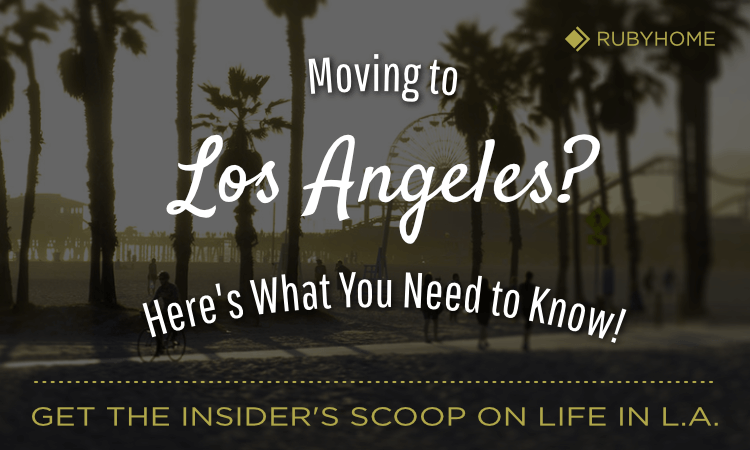 9 Things to Know BEFORE Moving to Los Angeles, CA: Life in LA