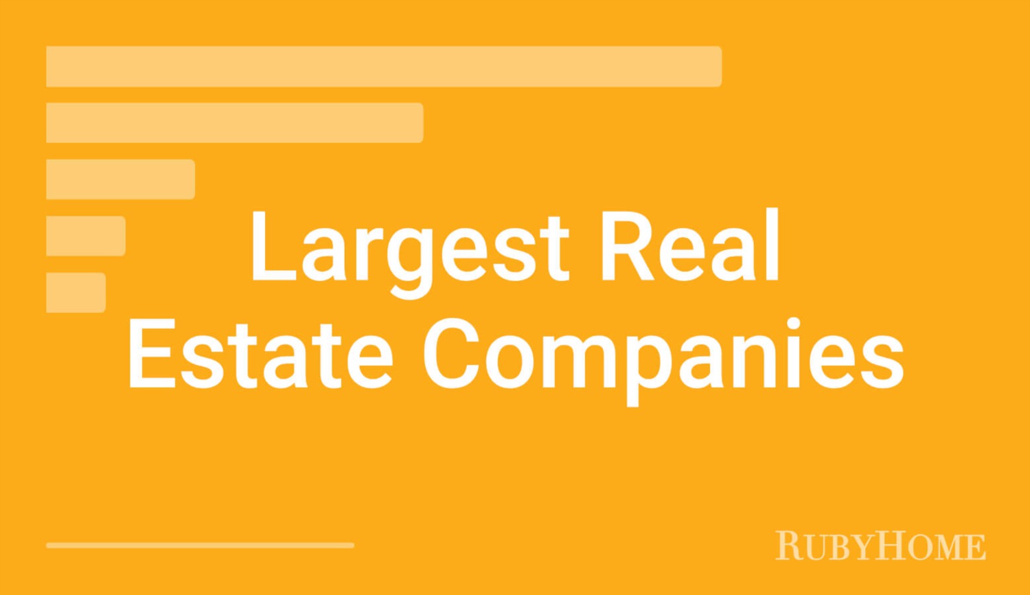 Largest Real Estate Companies in the United States