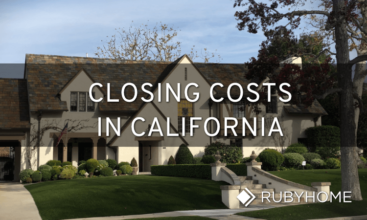 Closing Costs in California EXPLAINED