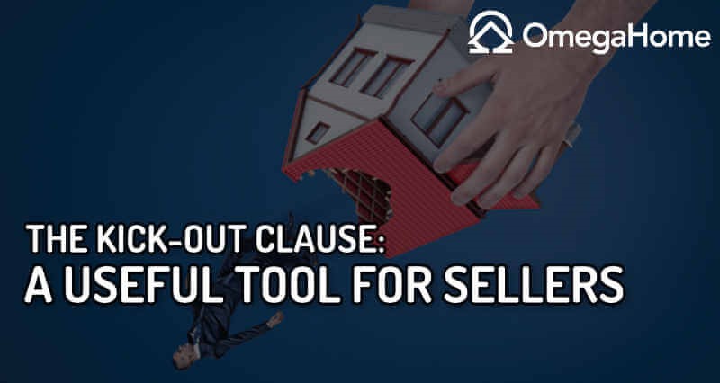 The Kick-Out Clause: A Useful Tool for Sellers
