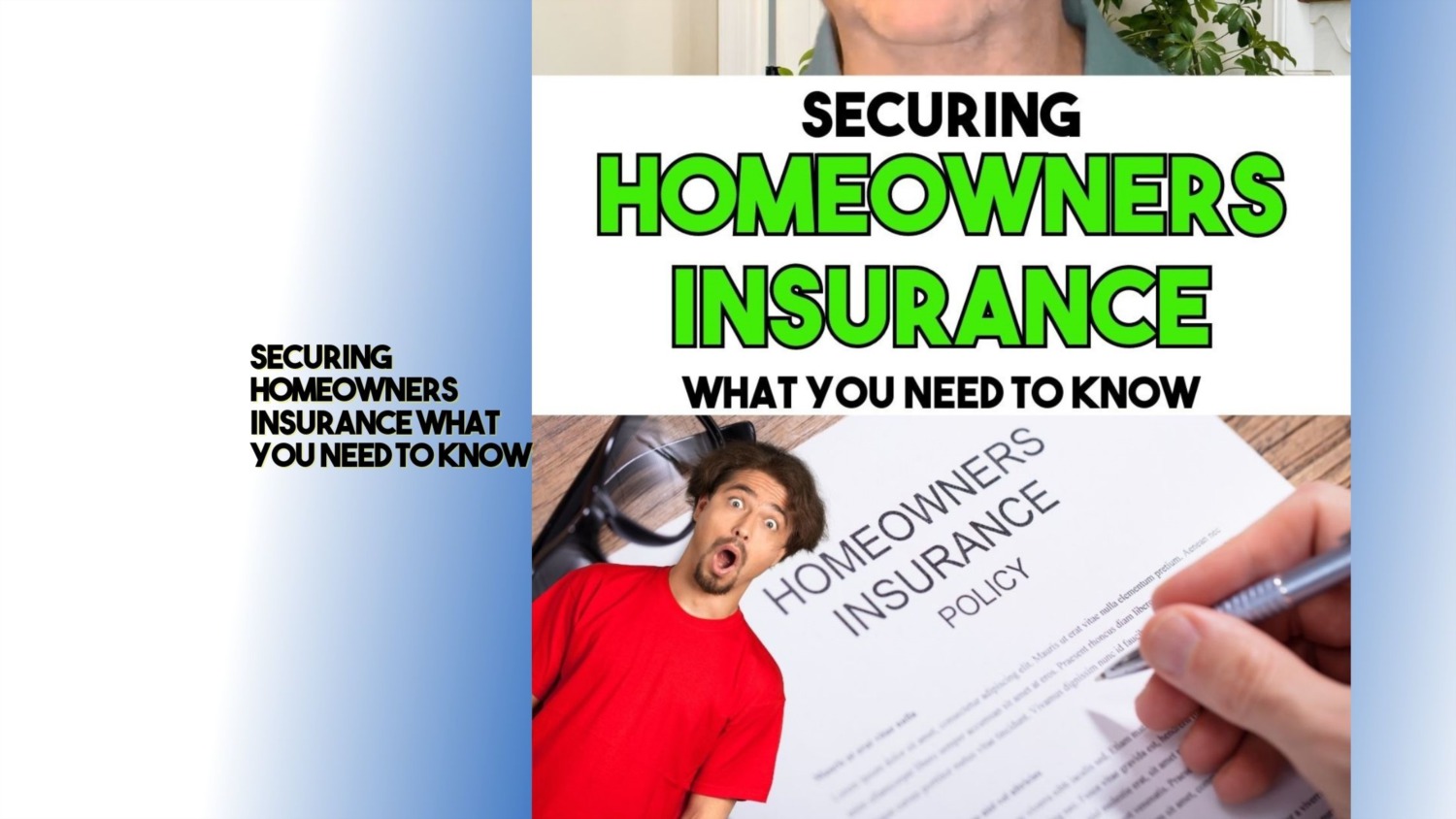 Securing Homeowners Insurance What you need to know