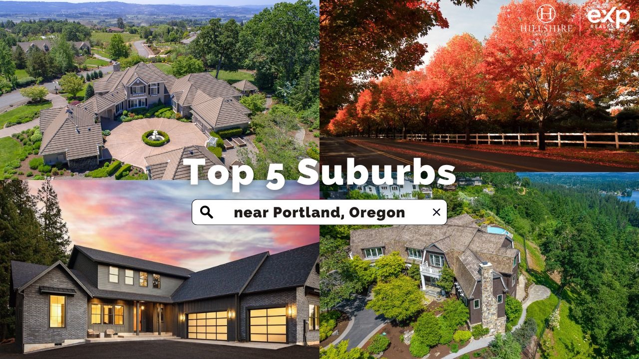 Discover The Top 5 Suburbs Near Portland Oregon 6330