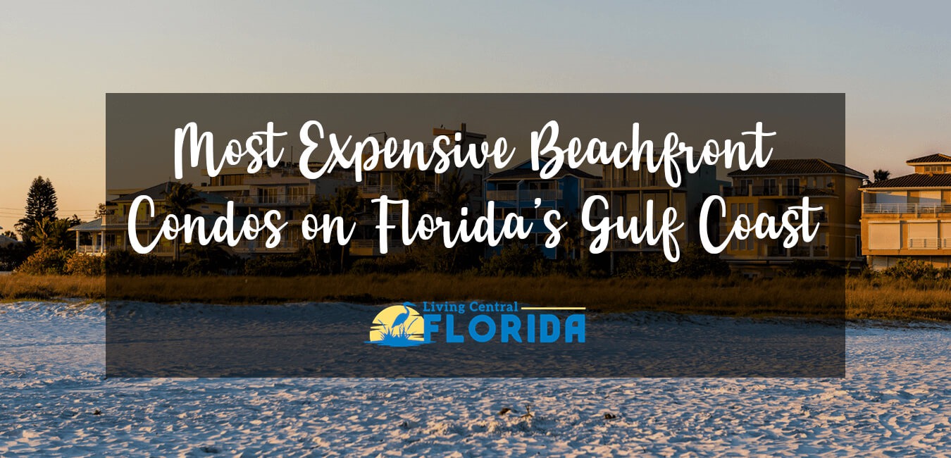 38869 Most Expensive Condos Florida Gulf Coast 