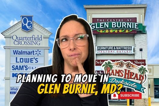 Key Things To Know Before Moving To Glen Burnie Maryland