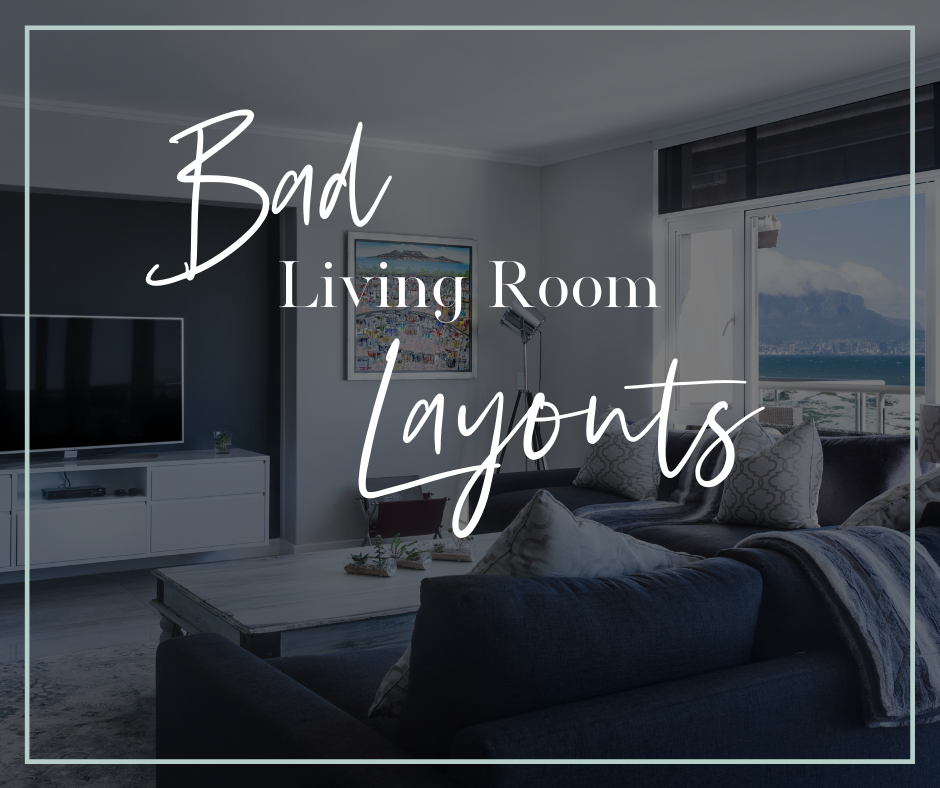 Bad Living Room Layouts - Let’s Fix Them!