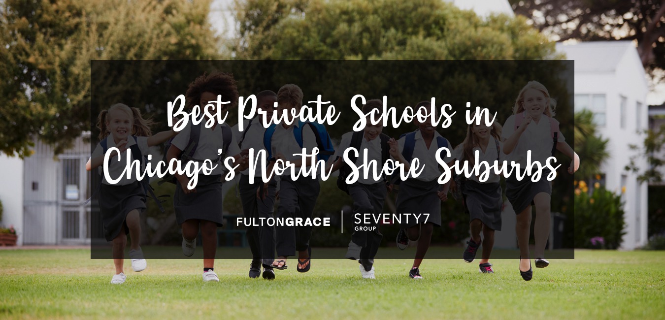 Best Private Schools in Chicago’s North Shore Suburbs
