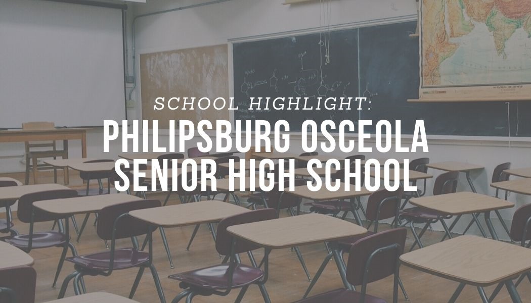 SCHOOL HIGHLIGHT Philipsburg Osceola Senior High School