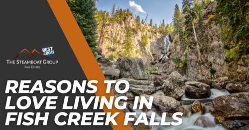 Living in the Fish Creek Falls Area: Stunning Scenery & Homes