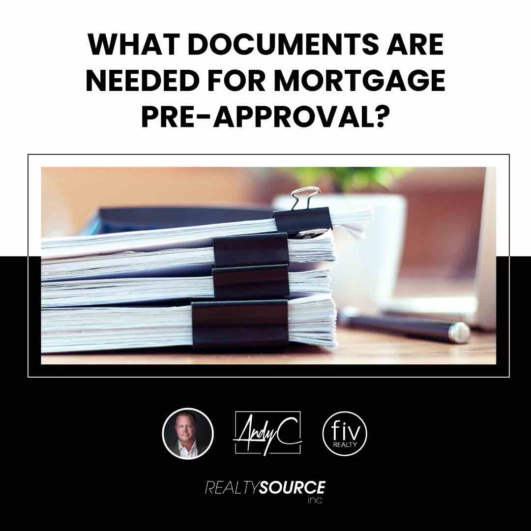 What Documents Are Needed For Mortgage Pre Approval 
