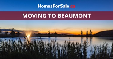 Living in Beaumont Alberta 8 Things to Know Before Moving