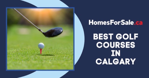 Calgary Golf Courses: 6 Best Golf Courses Near Calgary, AB