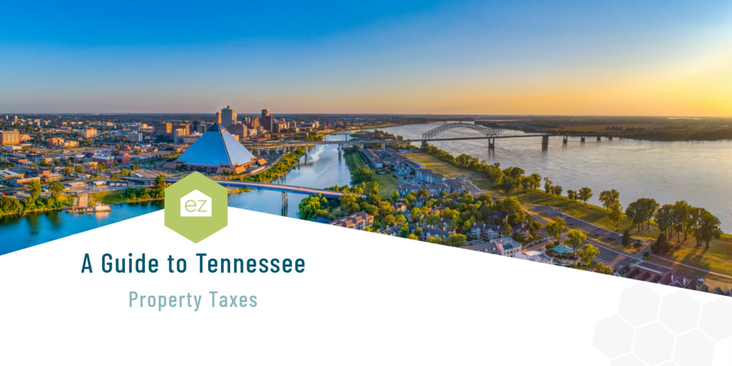 Our Latest Guide to Tennessee Property Taxes