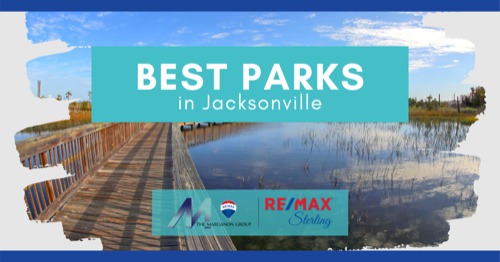 Jacksonville, FL's 6 Best Parks [2022 Guide]