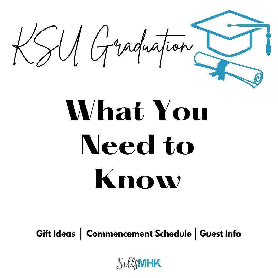 KSU Graduation What You Need To Know