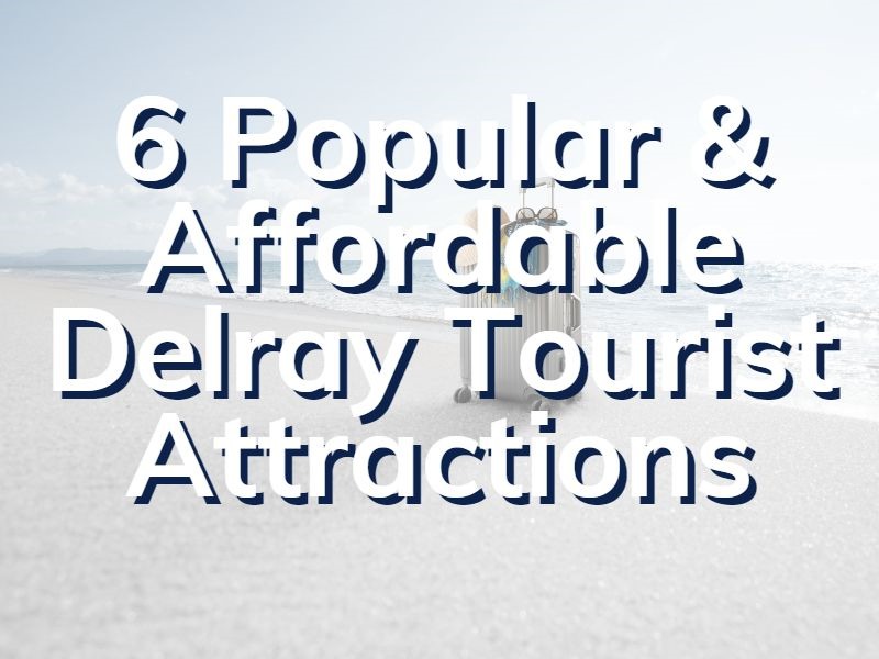 Delray Beach Attractions