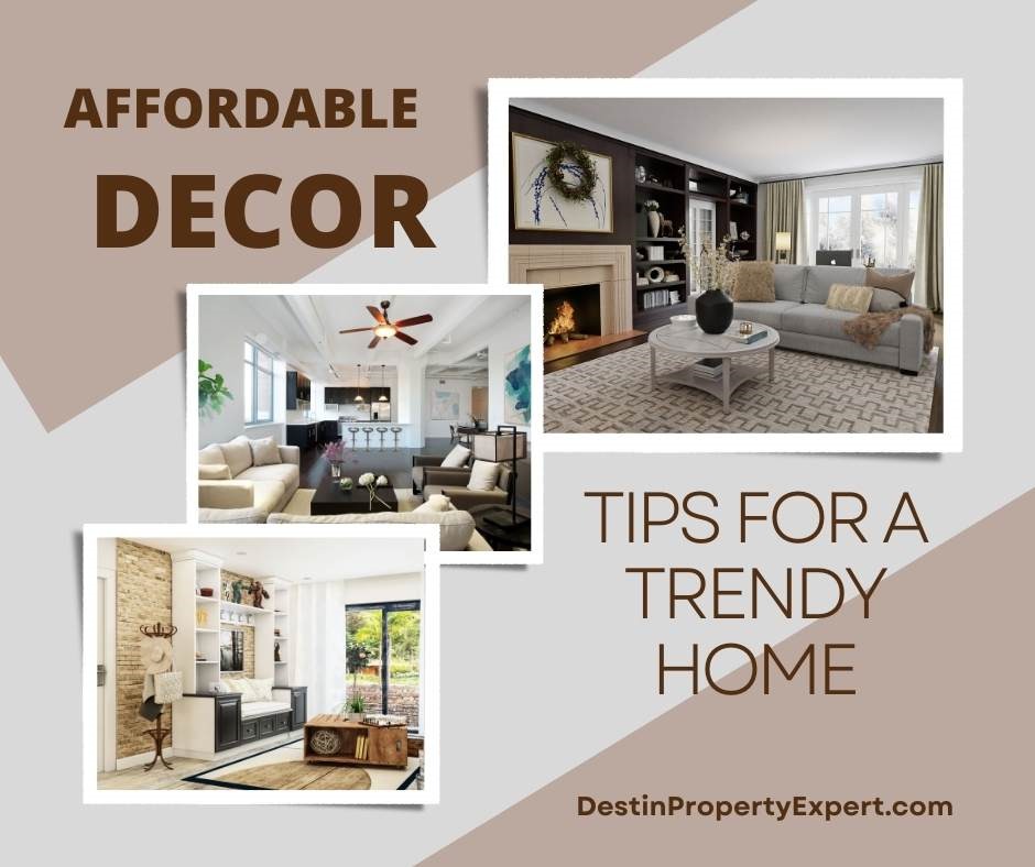 Affordable Decor Tips For A Trendy Look in Your Home  Destin Property Expert