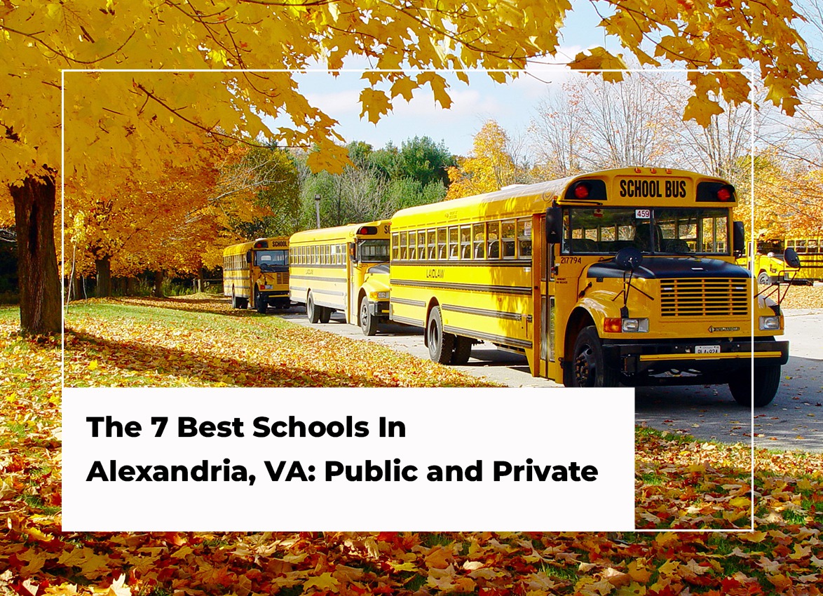 The 7 Best Schools in Alexandria, VA Public and Private Listings