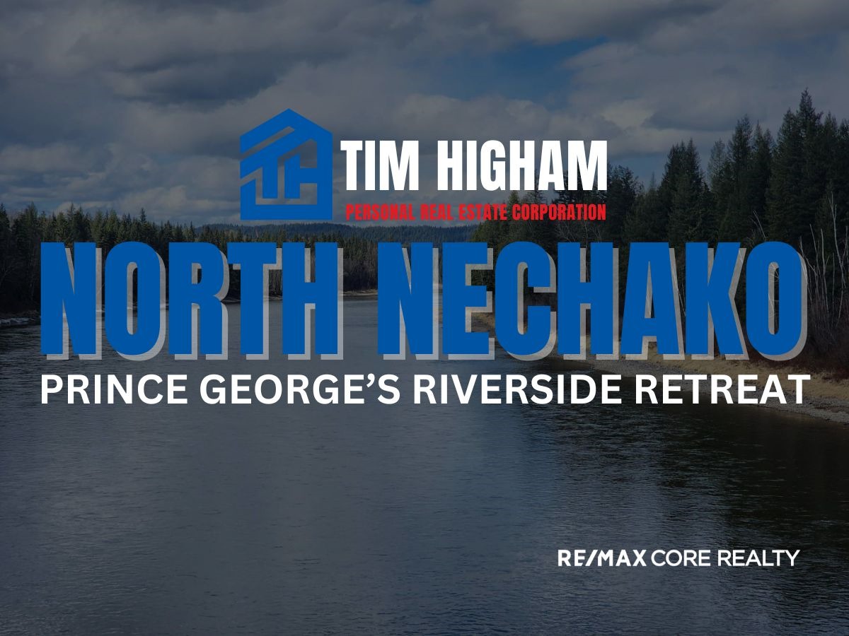 North Nechako: Prince George’s Riverside Retreat