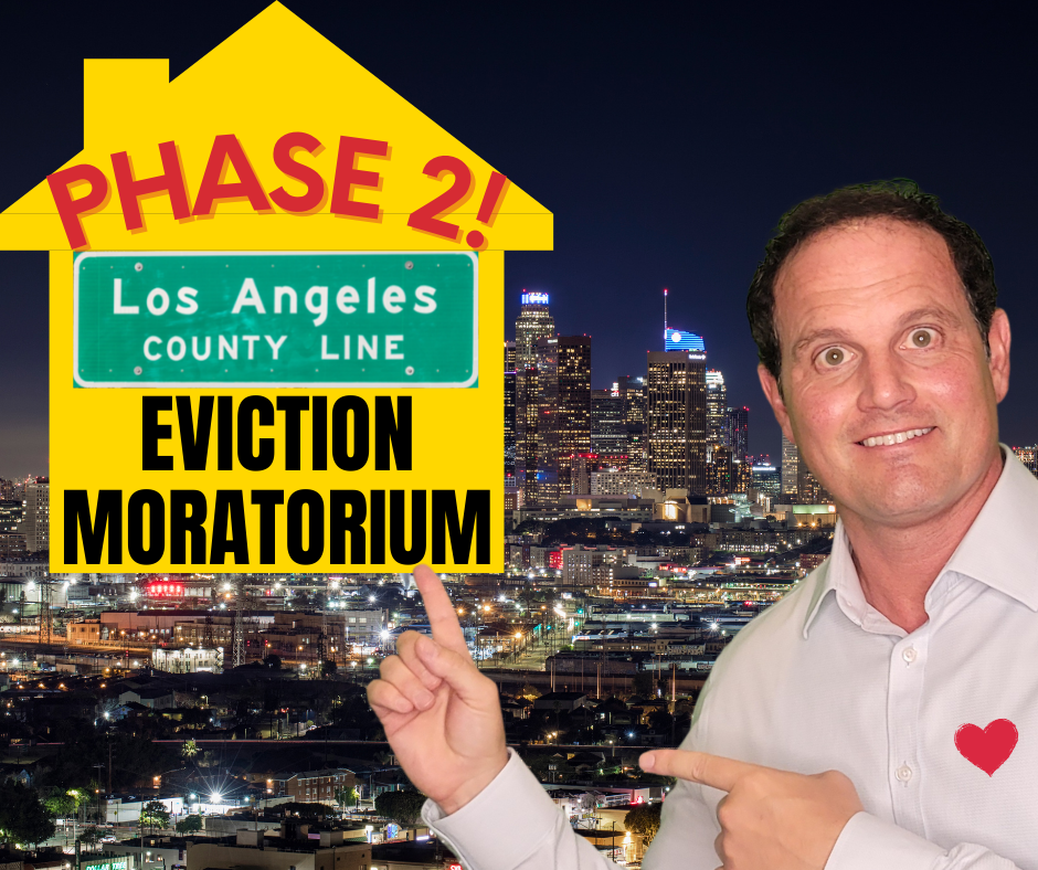 LA County Evictions and Phase 2! Los Angeles County Eviction Moratorium