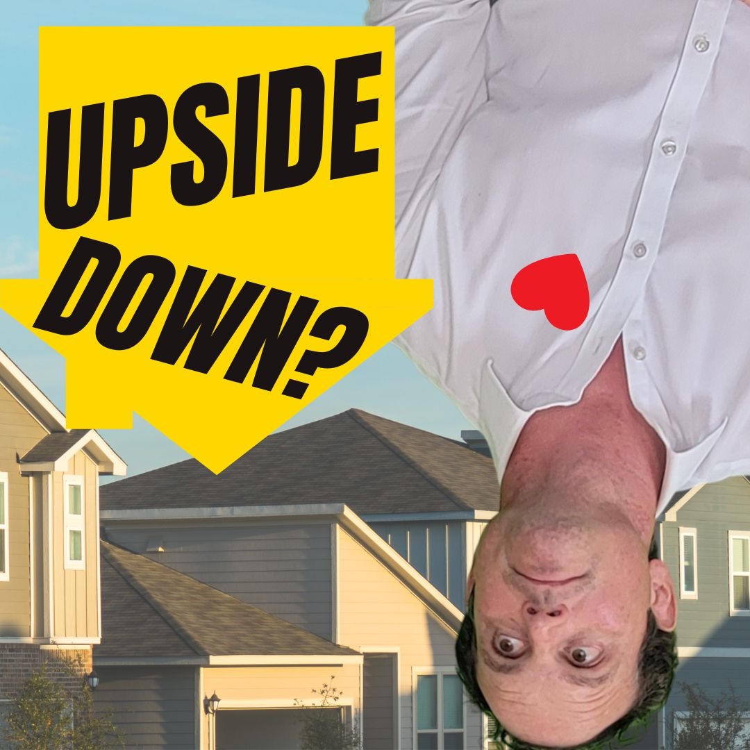 UPSIDE DOWN in the Housing Market? Southern California Median Home Prices