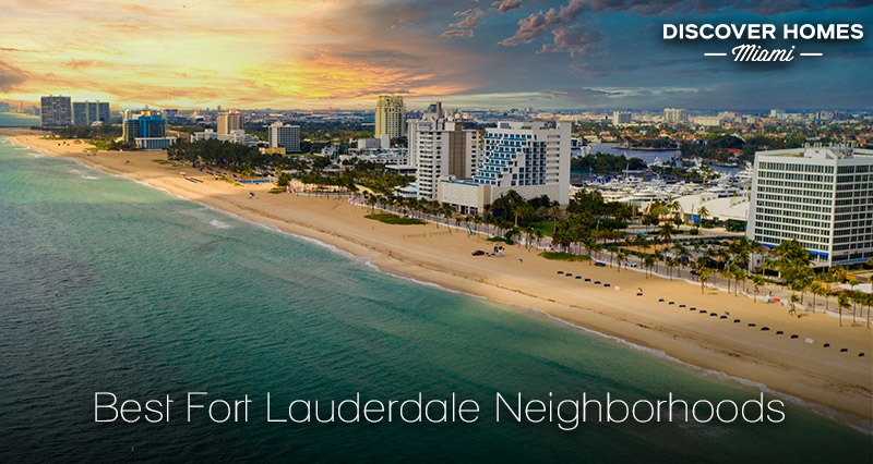 The 11 Best Fort Lauderdale Neighborhoods in 2021