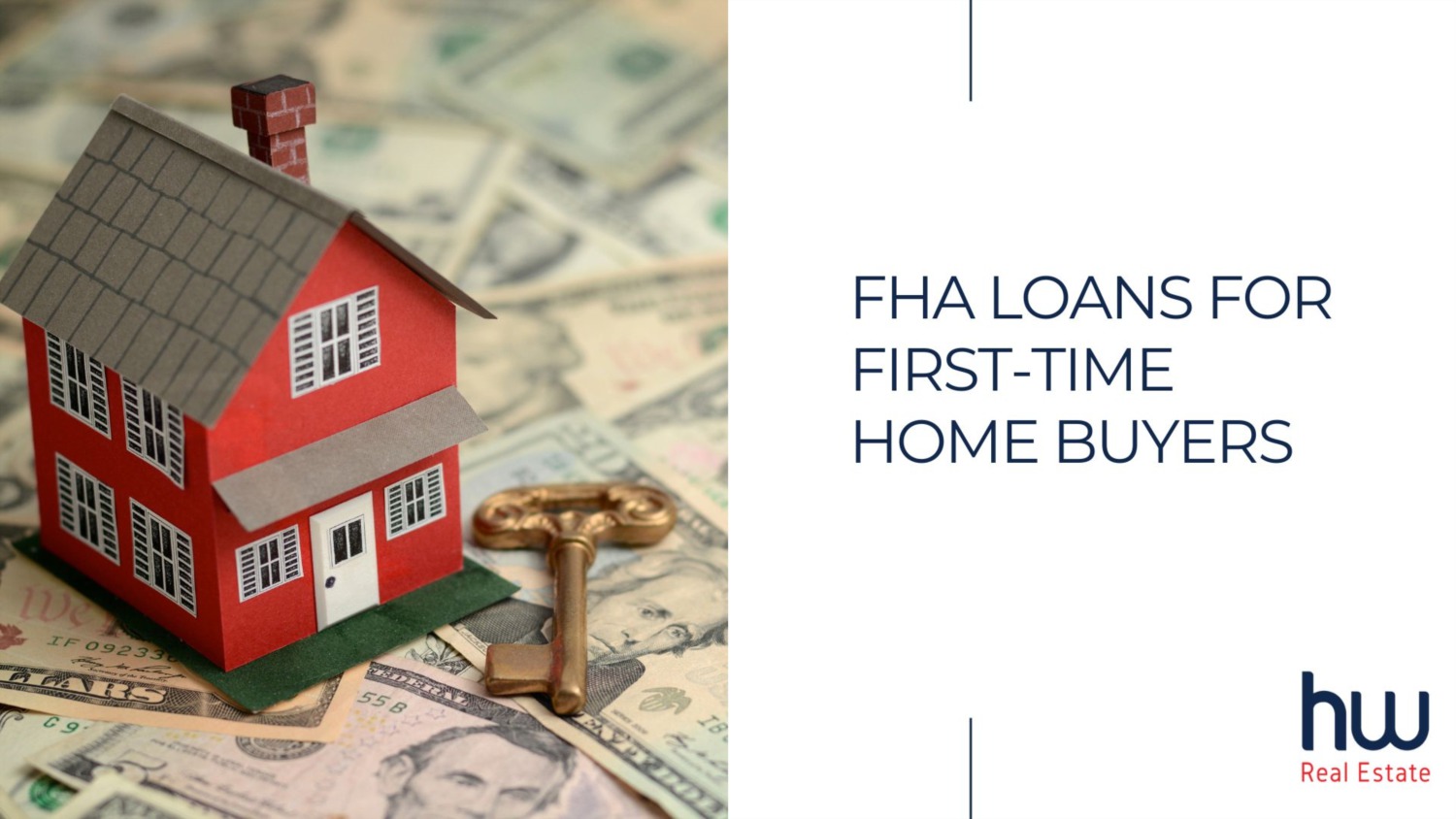 FHA Loans For First-Time Home Buyers