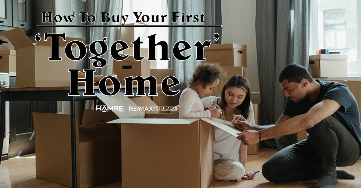 How to Buy Your First Together Home