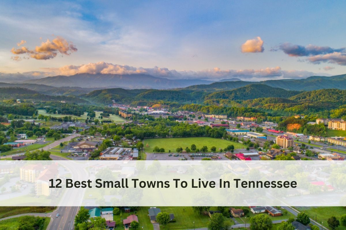 Why Small Towns are Better, Towns in Tennessee