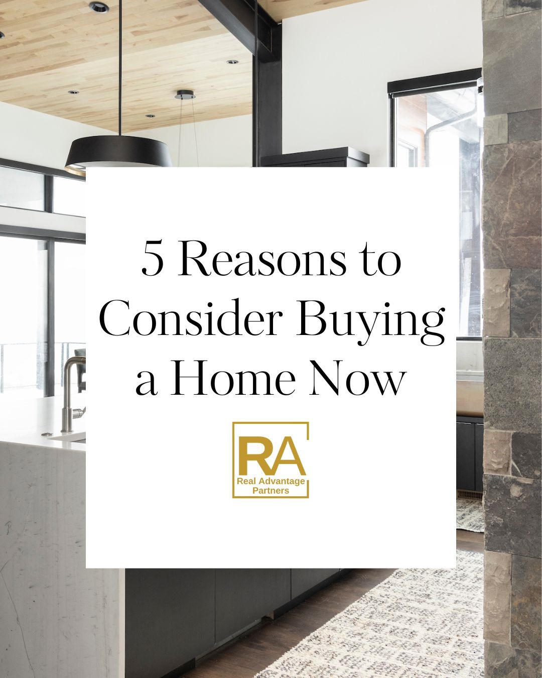 Why Your Should Consider Buying a Home Now