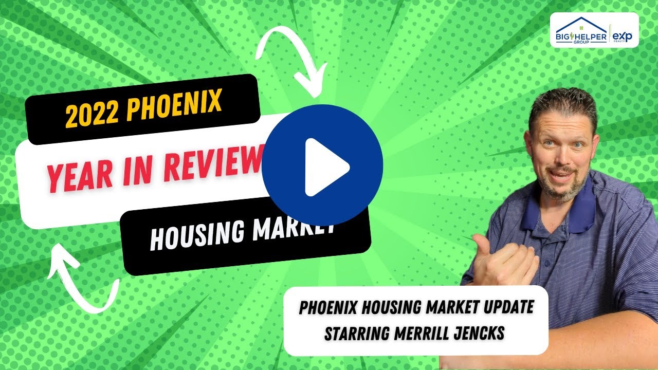 Phoenix Housing Market Year in Review