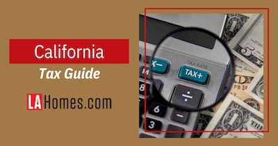 California State Taxes: Income Sales Property Tax in California