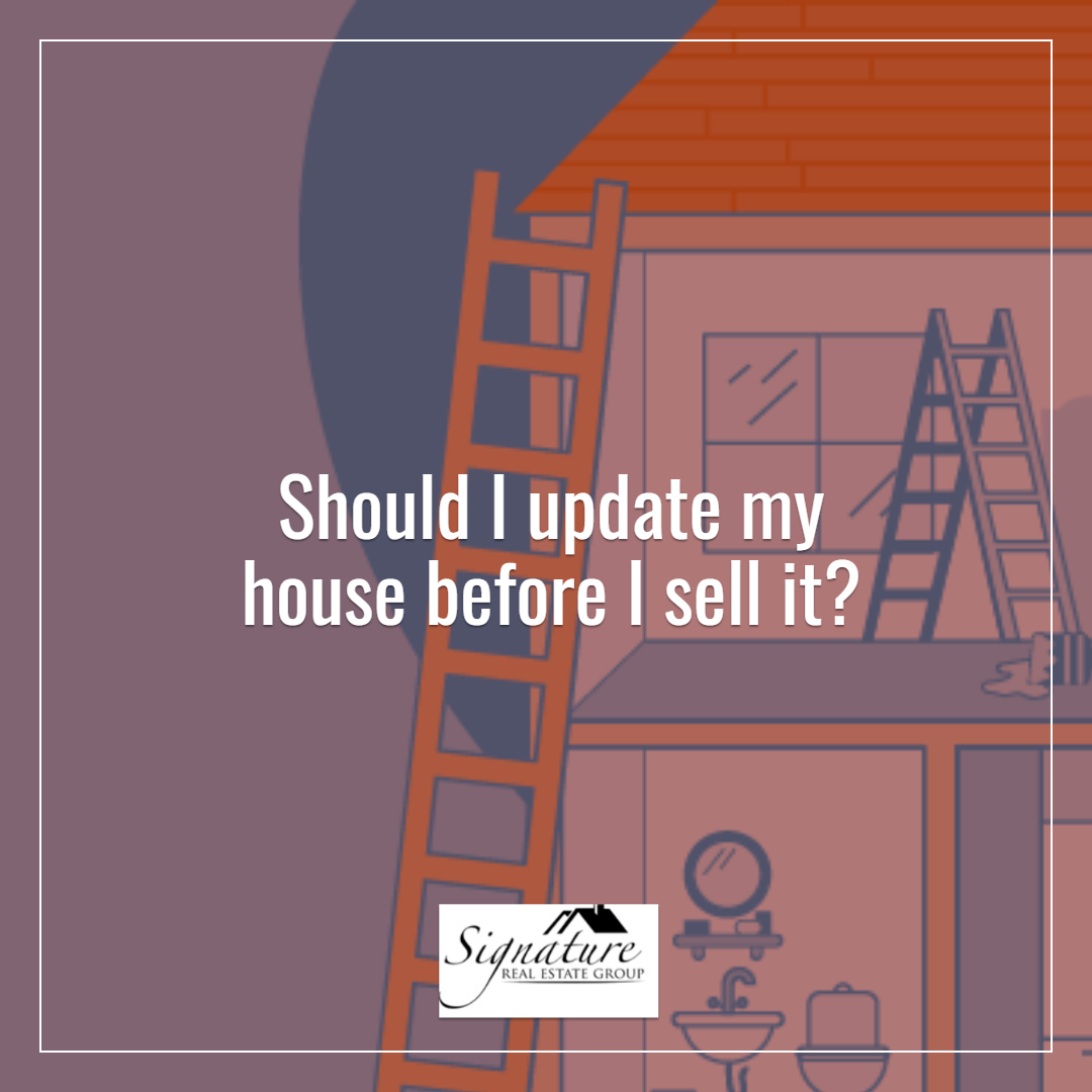 should-i-update-my-house-before-i-sell-it