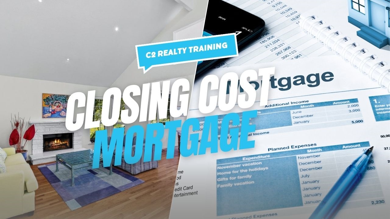 Demystifying Closing Costs in Real Estate Transactions with C2 Realty ...