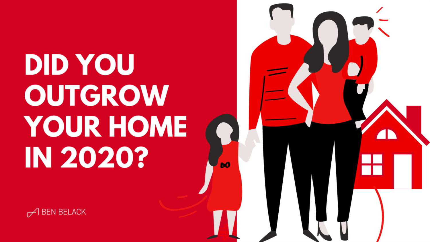 did-you-outgrow-your-home-in-2020