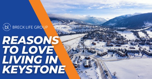 Living in Keystone: 6 Things to Know Before Moving to Keystone