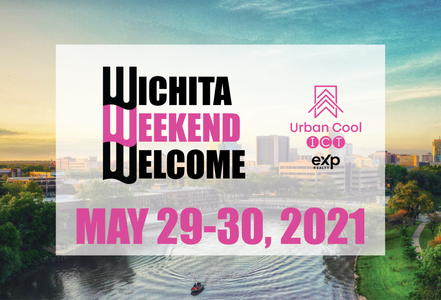 Wichita Weekend Welcome (May 29 30 2021) Urban Cool Homes Blog