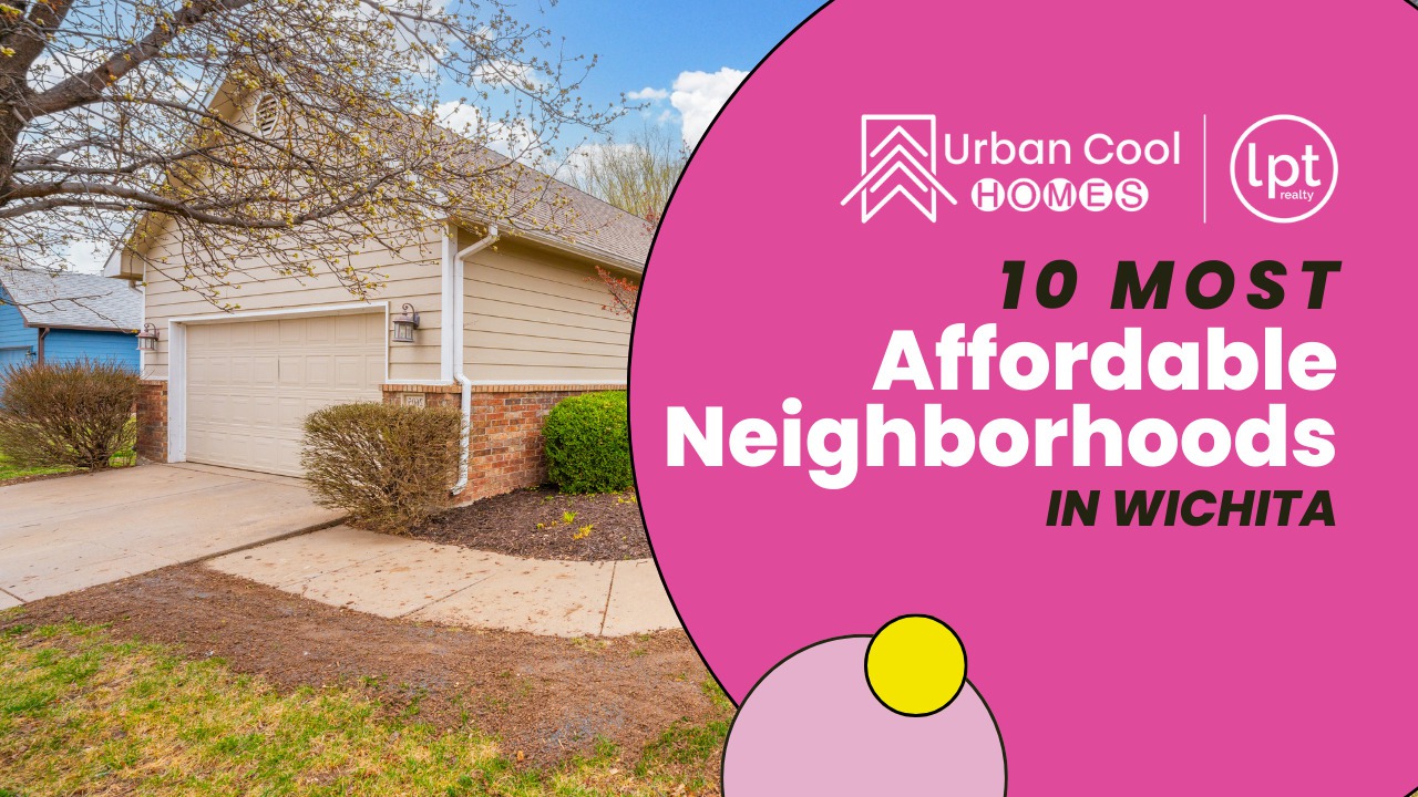 Top 10 Budget-Friendly Wichita Neighborhoods for Homebuyers