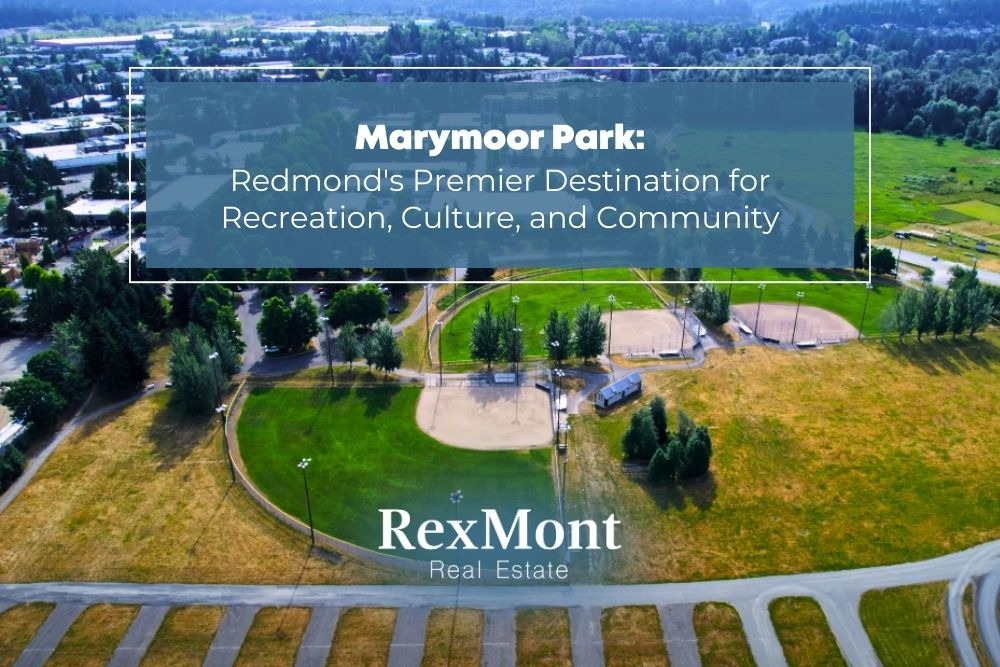 Marymoor Park Redmond's Premier Recreation, Culture, Community RexMont