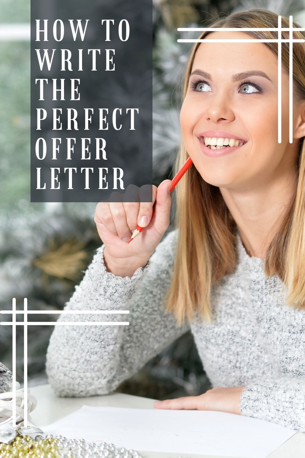 how-to-write-the-perfect-offer-letter-tonya-peek