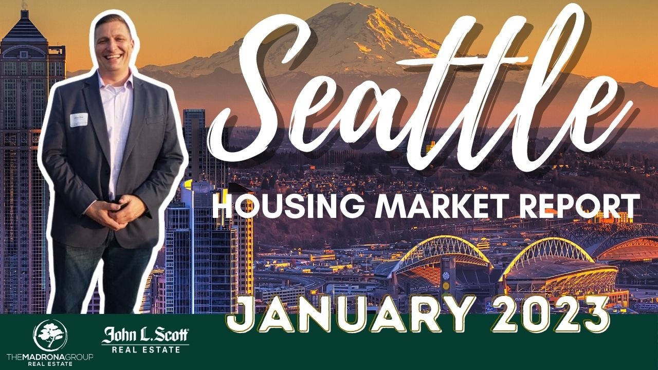 January 2023 Seattle Real Estate Market Report
