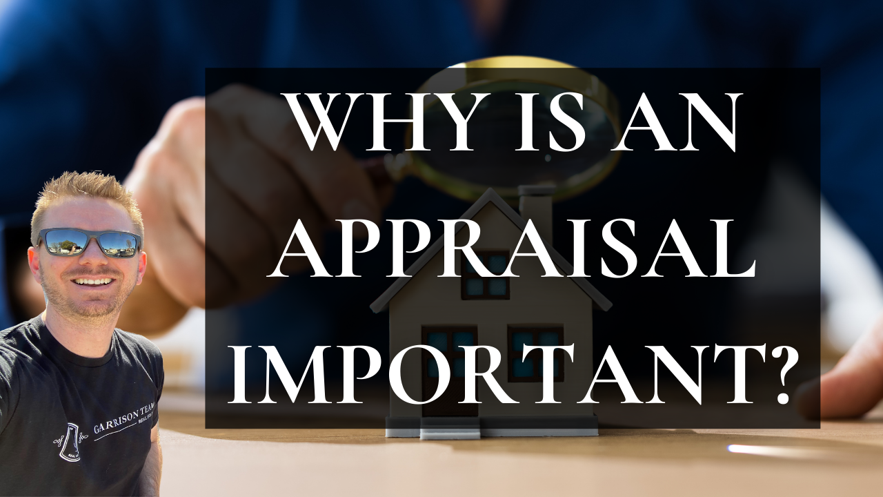 Why is an Appraisal important? Real Estate Tips